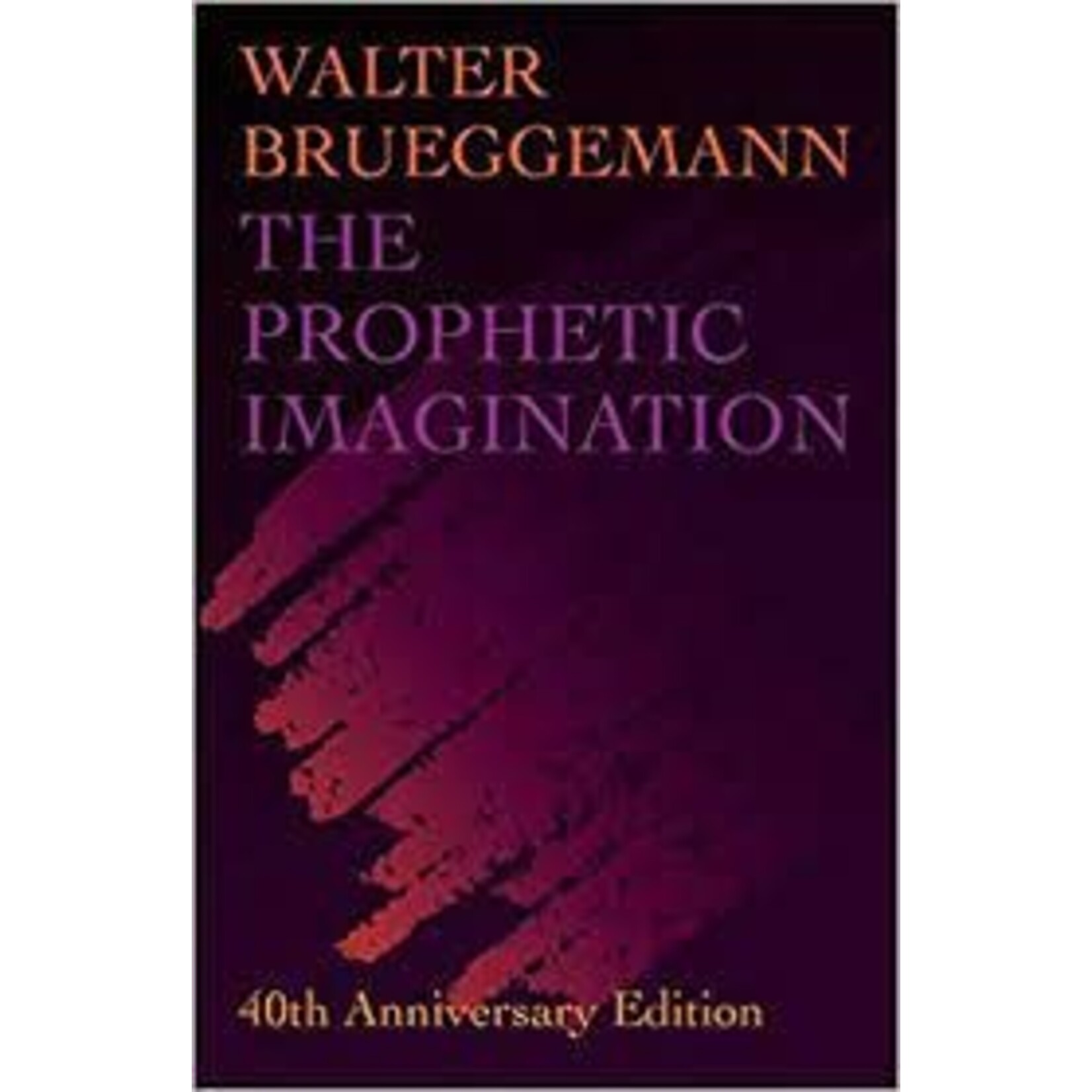 Fortress Press The Prophetic Imagination