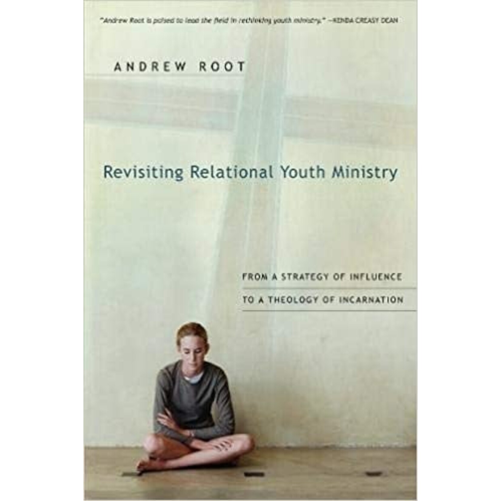 Revisiting Relational Youth Ministry