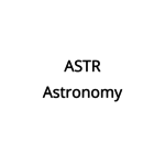 ASTR - Astronomy