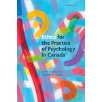 University of Alberta Press Ethics for the Practice of Psychology in Canada 3rd Edition