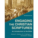 Engaging the Christian Scriptures 2nd Edition