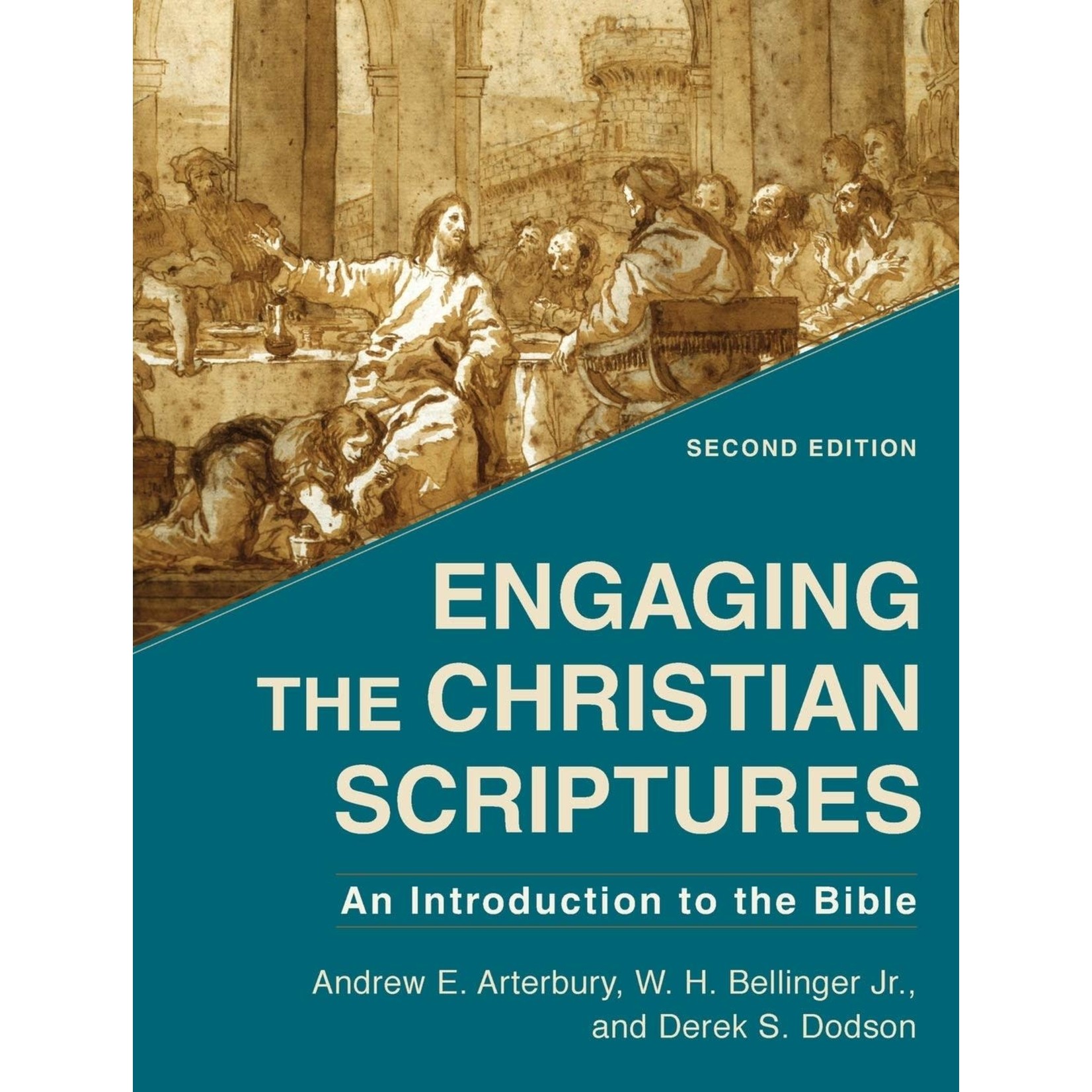 Engaging the Christian Scriptures 2nd Edition