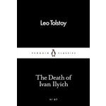 The Death of Ivan Ilyich (Penguin Classics)