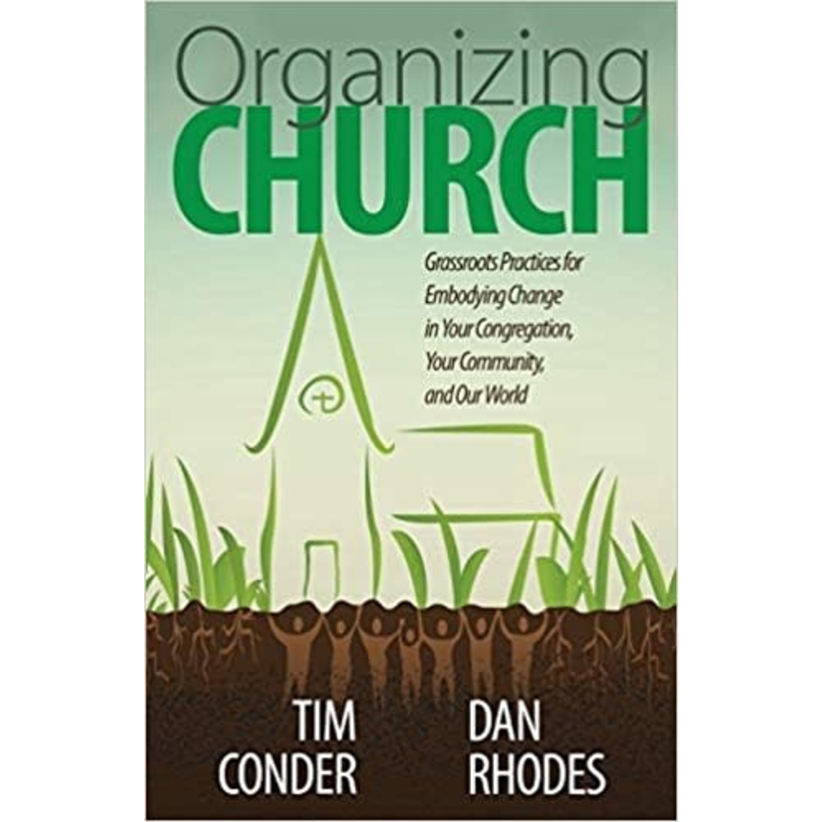 Organizing Church: Grassroots