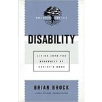 Disability: Living into the Diversity of Christ's Body