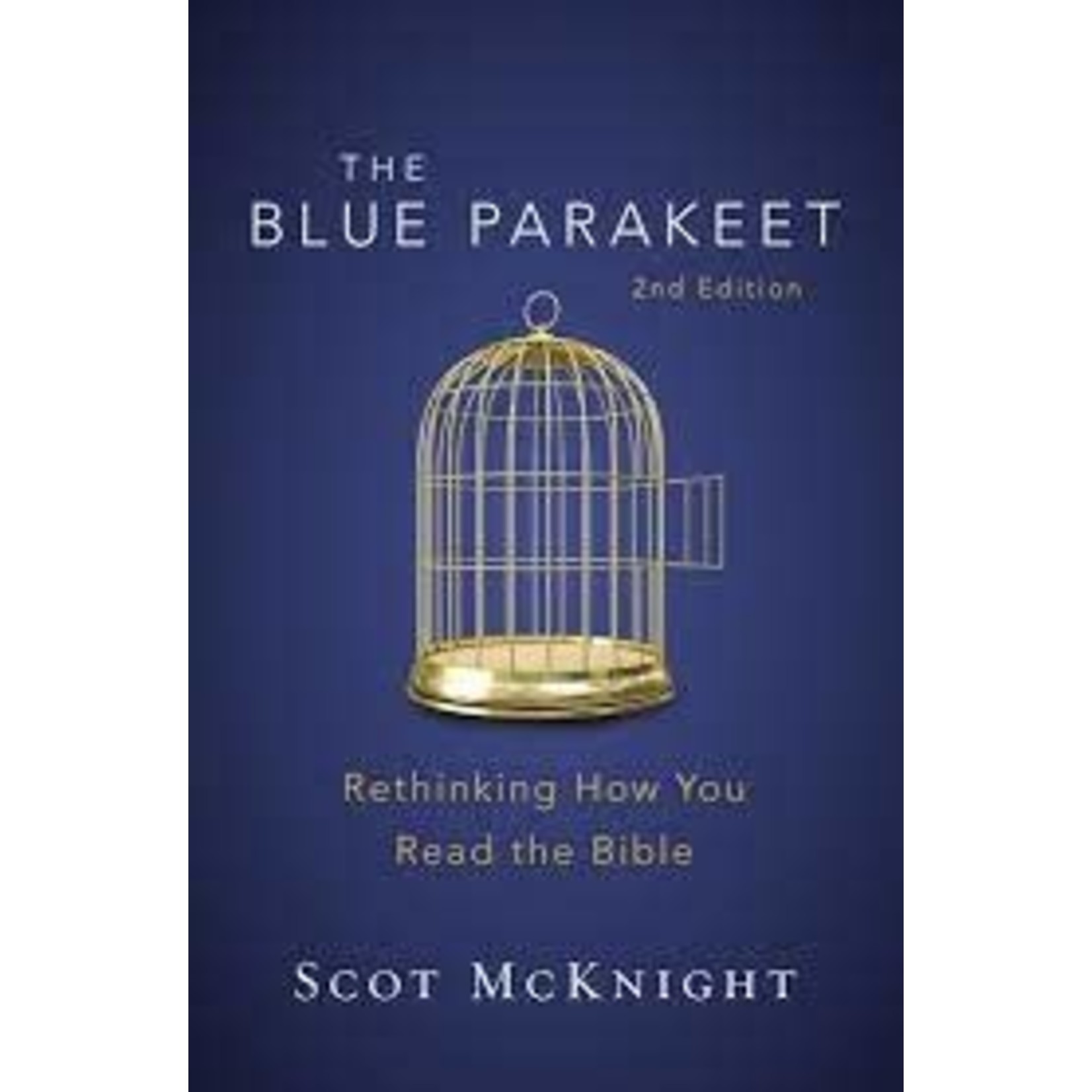 The Blue Parakeet: Rethinking How you Read the Bible