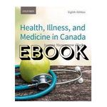 Oxford Health, Illness, and Medicine in Canada, 8th Edition EBOOK