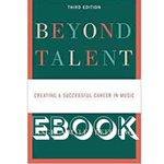 Oxford Beyond Talent: Creating a Successful Career in Music EBOOK