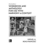 Workbook and Anthology for Harmony in Context