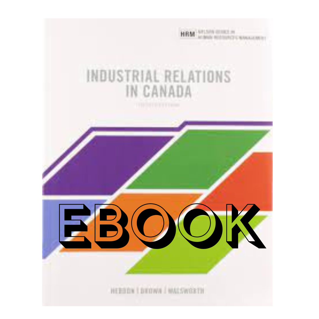 Industrial Relations In Canada EBOOK - Ambrose University