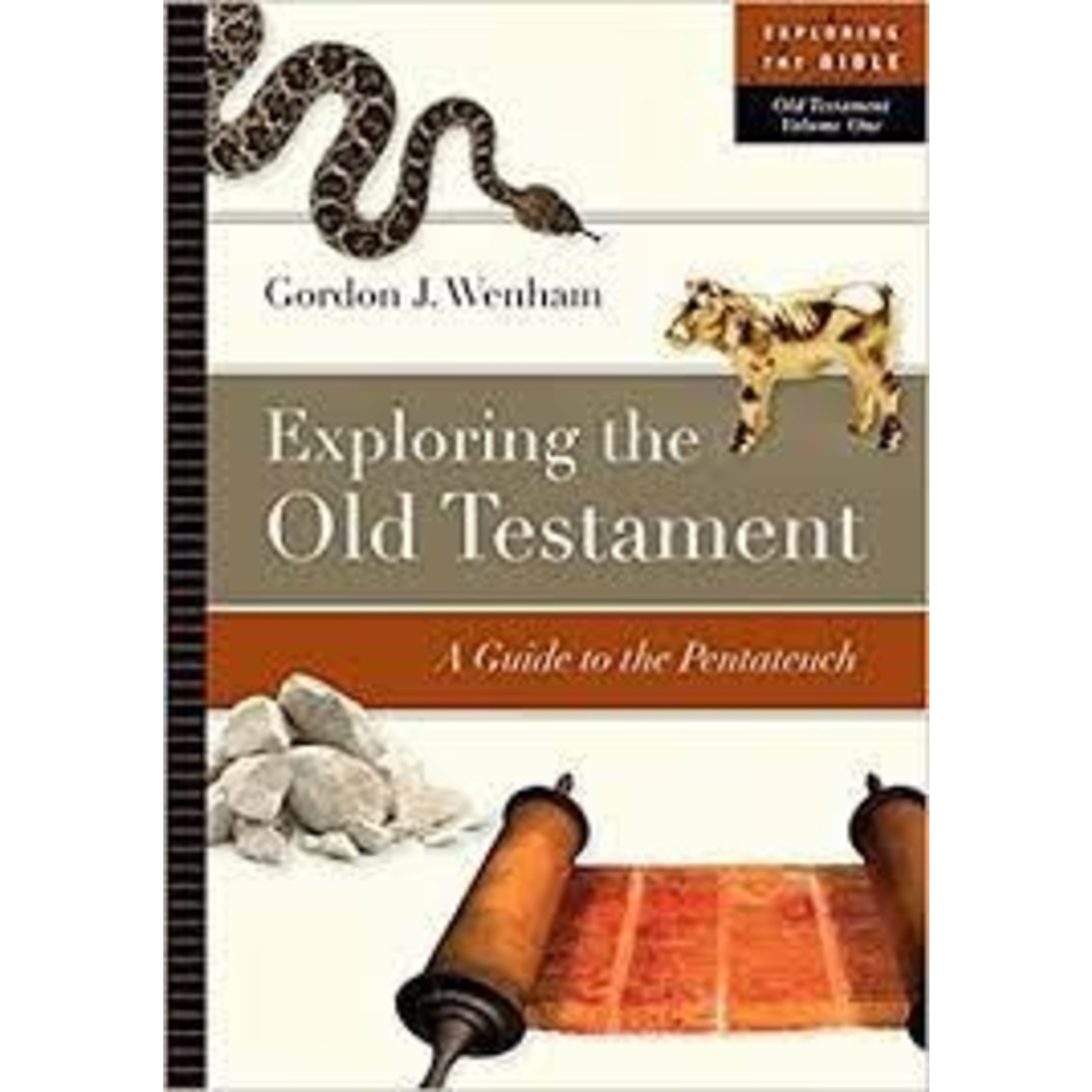 Exploring the Old Testament: A Guide to the Pentateuch