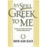 It’s Still Greek To Me