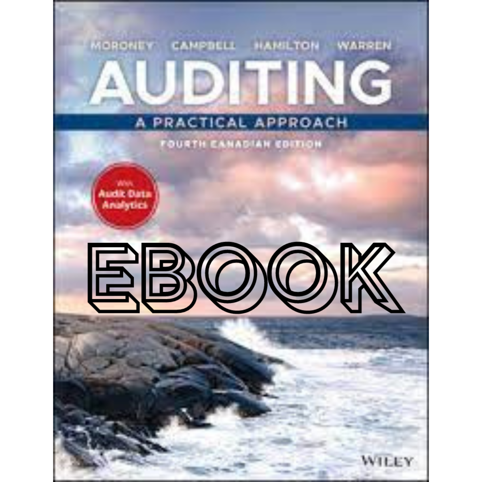 Wiley Auditing - A Practical Approach EBOOK + WileyPLUS
