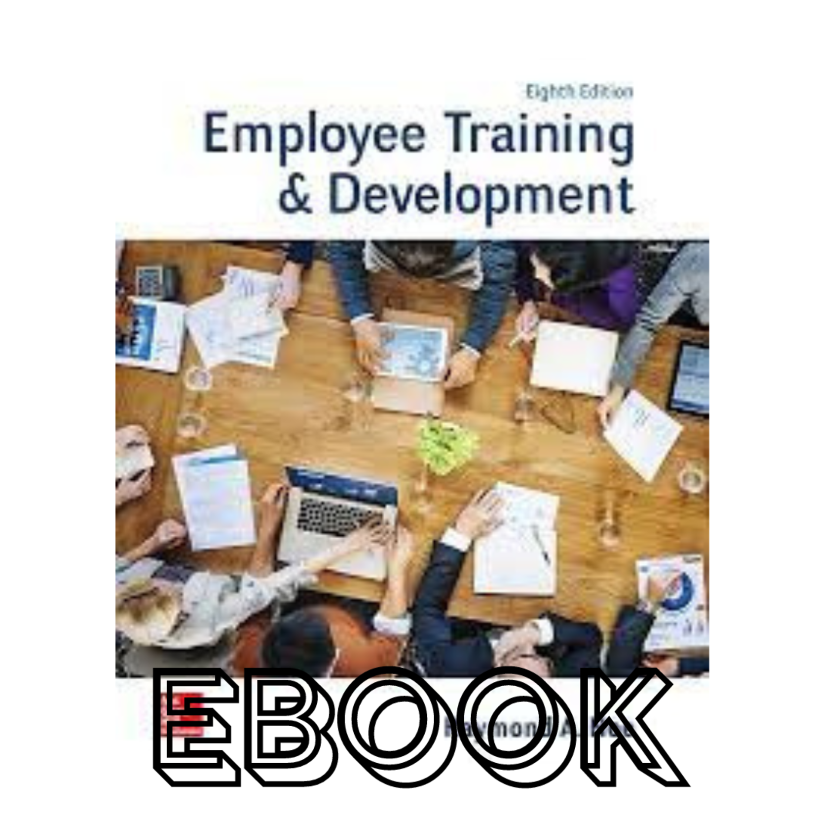McGraw-Hill Employee Training and Development EBOOK + Connect