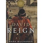 David: Reign (Book 2 by Mark Buchanan)