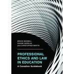 Professional Ethics and Law in Education; A Canadian Guidebook