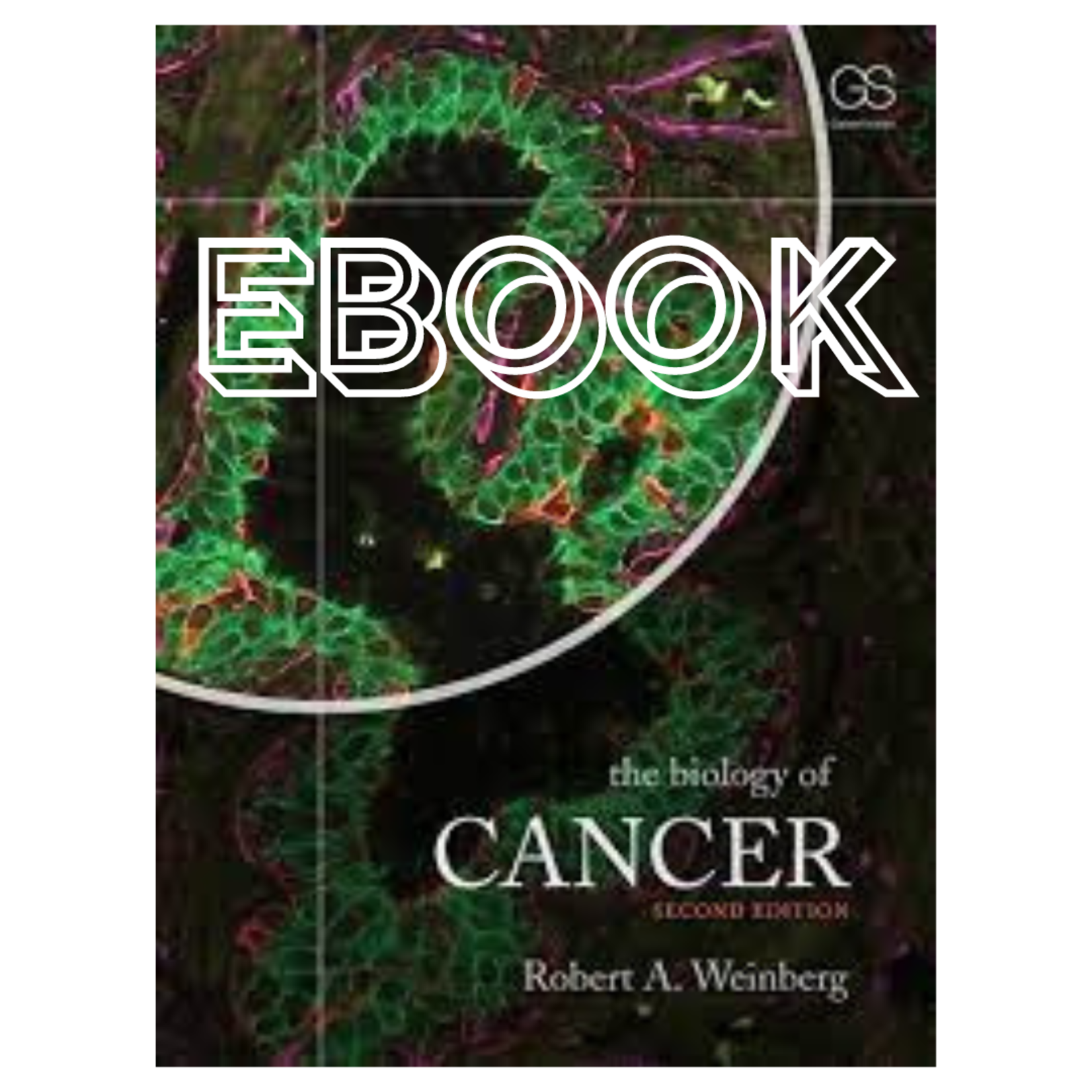 nelson Biology of Cancer EBOOK