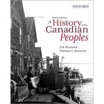 A History of the Canadian Peoples 6/e