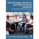 The Internship, Practicum, and Field Placement Handbook  9th Ed.