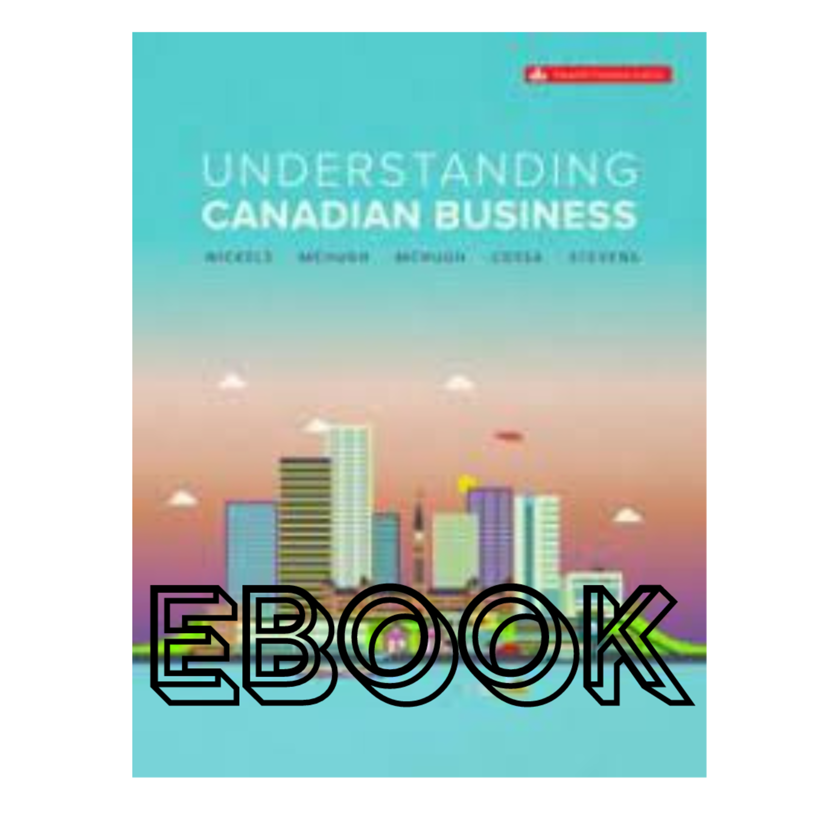 McGraw-Hill Understanding Canadian Business EBOOK + Connect