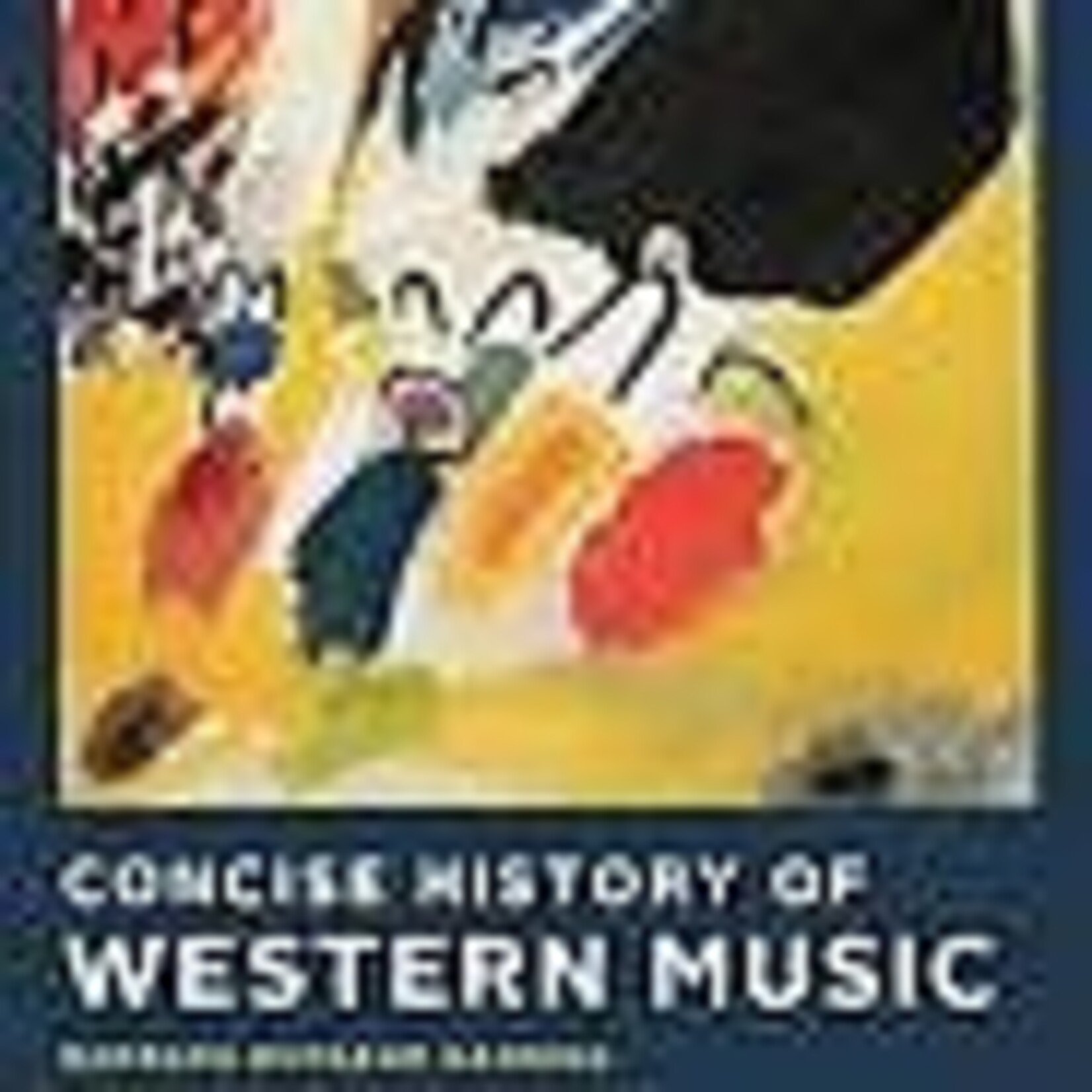 Concise History of Western Music (Paperback) + Access