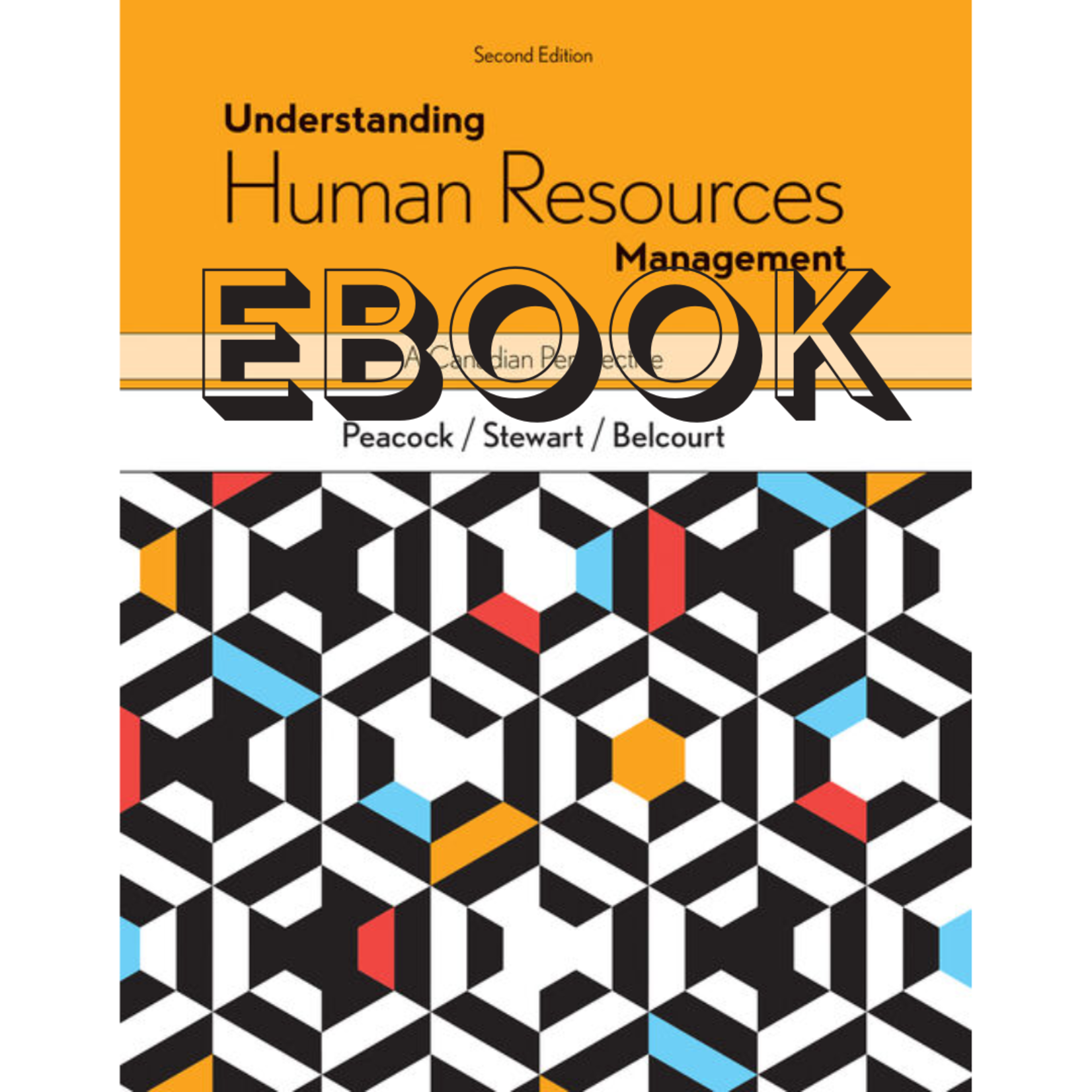 Cengage Understanding Human Resources Management A Canadian Perspective EBOOK + MINDTAP