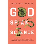 God Speaks Science - John Van Sloten