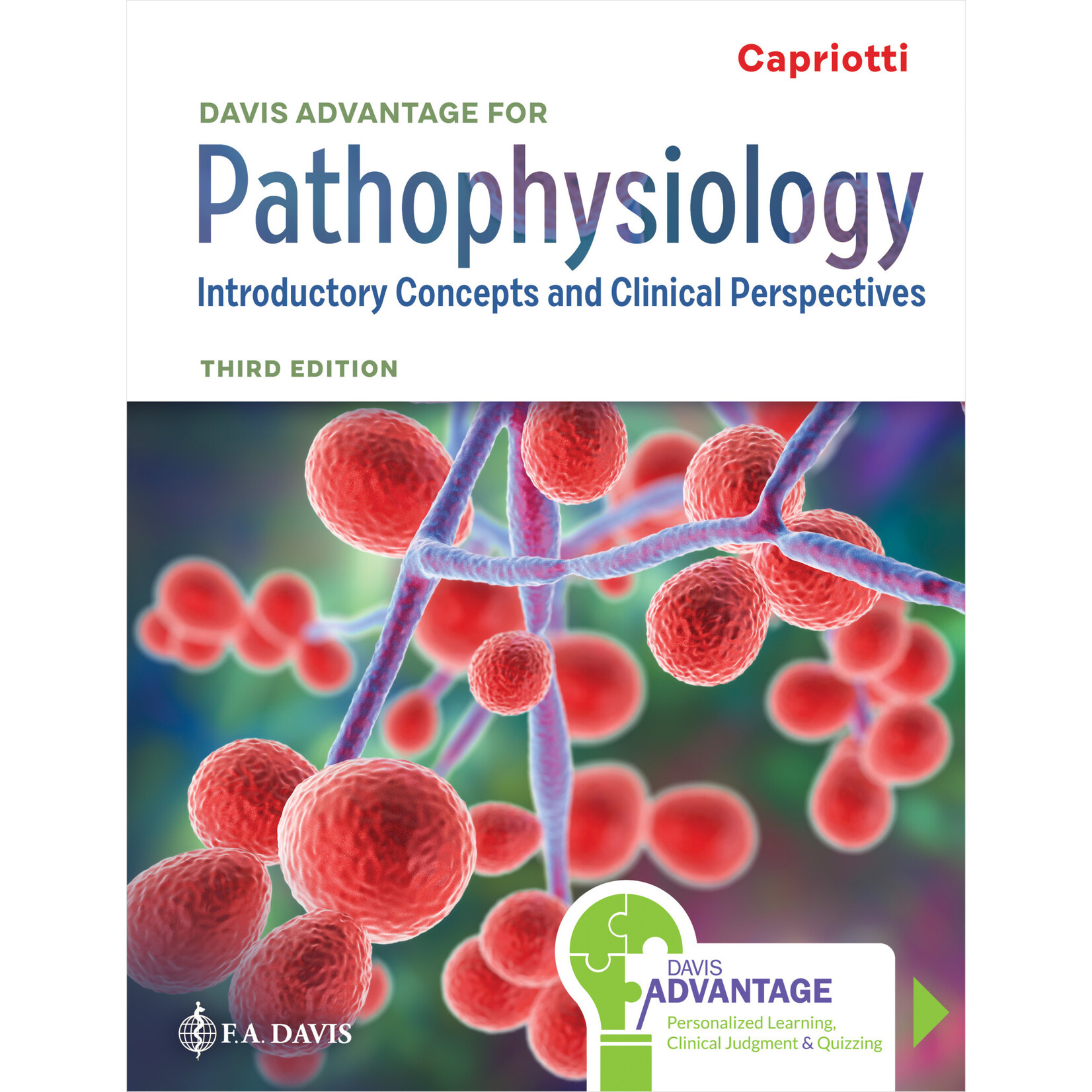 Davis Advantage for Pathophysiology: Introductory Concepts and Clinical Perspectives