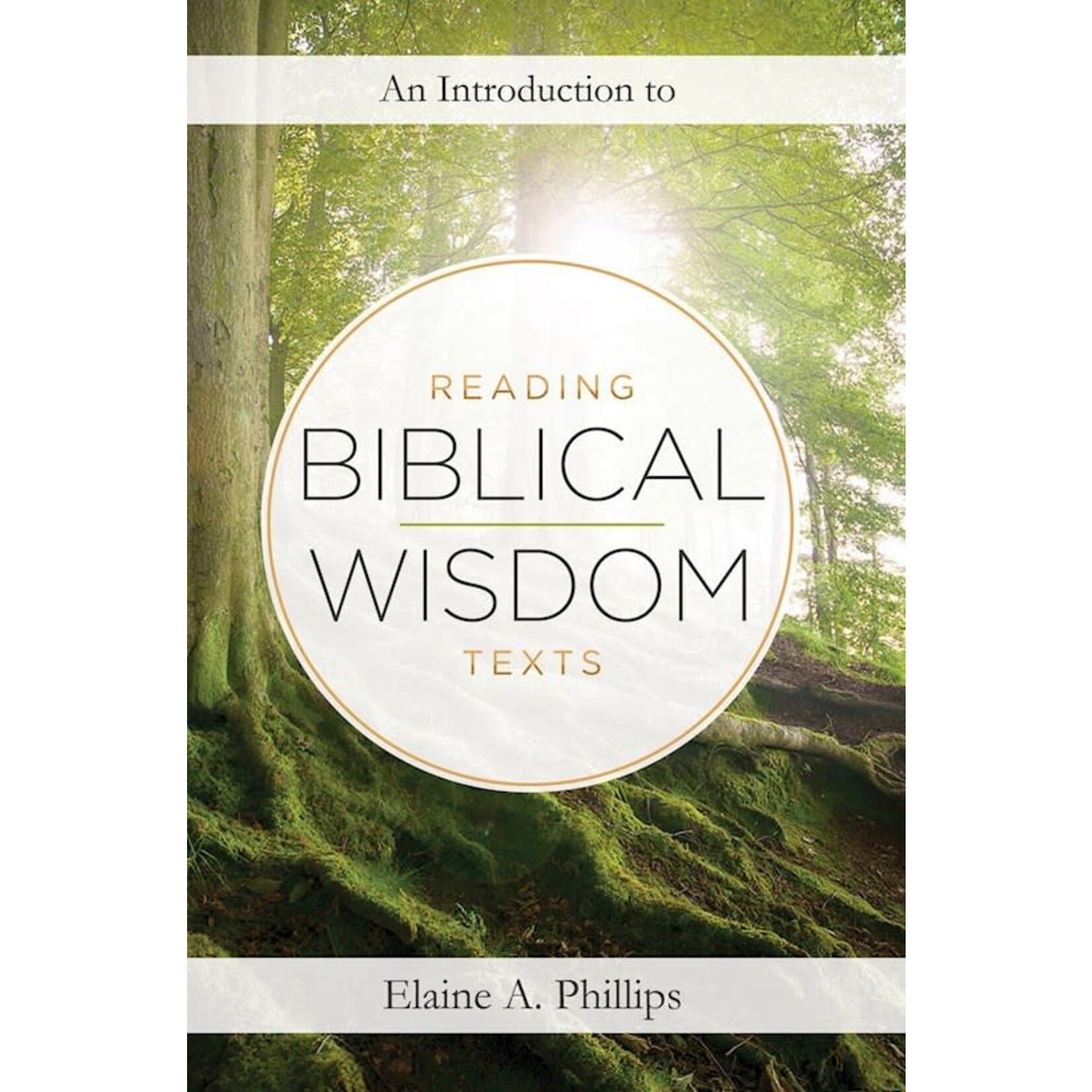 An Introduction to Reading Biblical Wisdom Texts