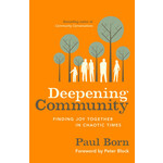 Deepening Community: Finding Joy Together in Chaotic Times