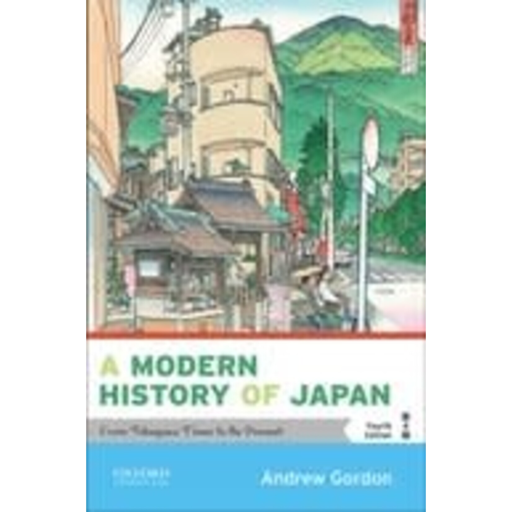 A Modern History of Japan: From Tokugawa Times to the Present EBOOK