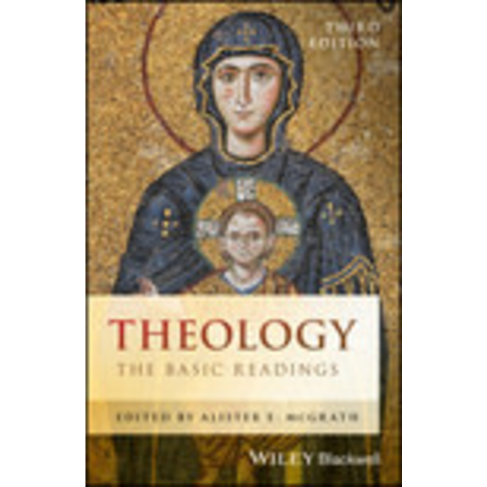 Theology: The Basic Readings