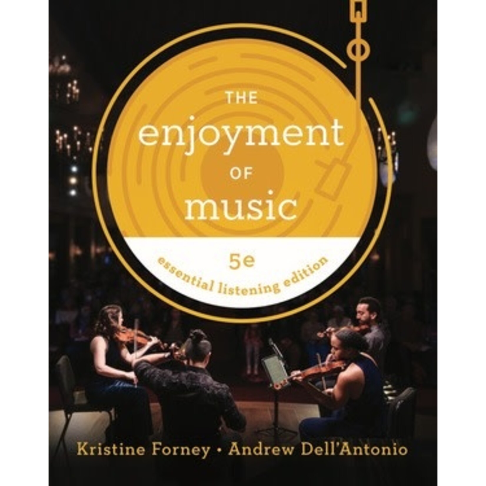 Enjoyment of Music Essential Listening, 5th Edition
