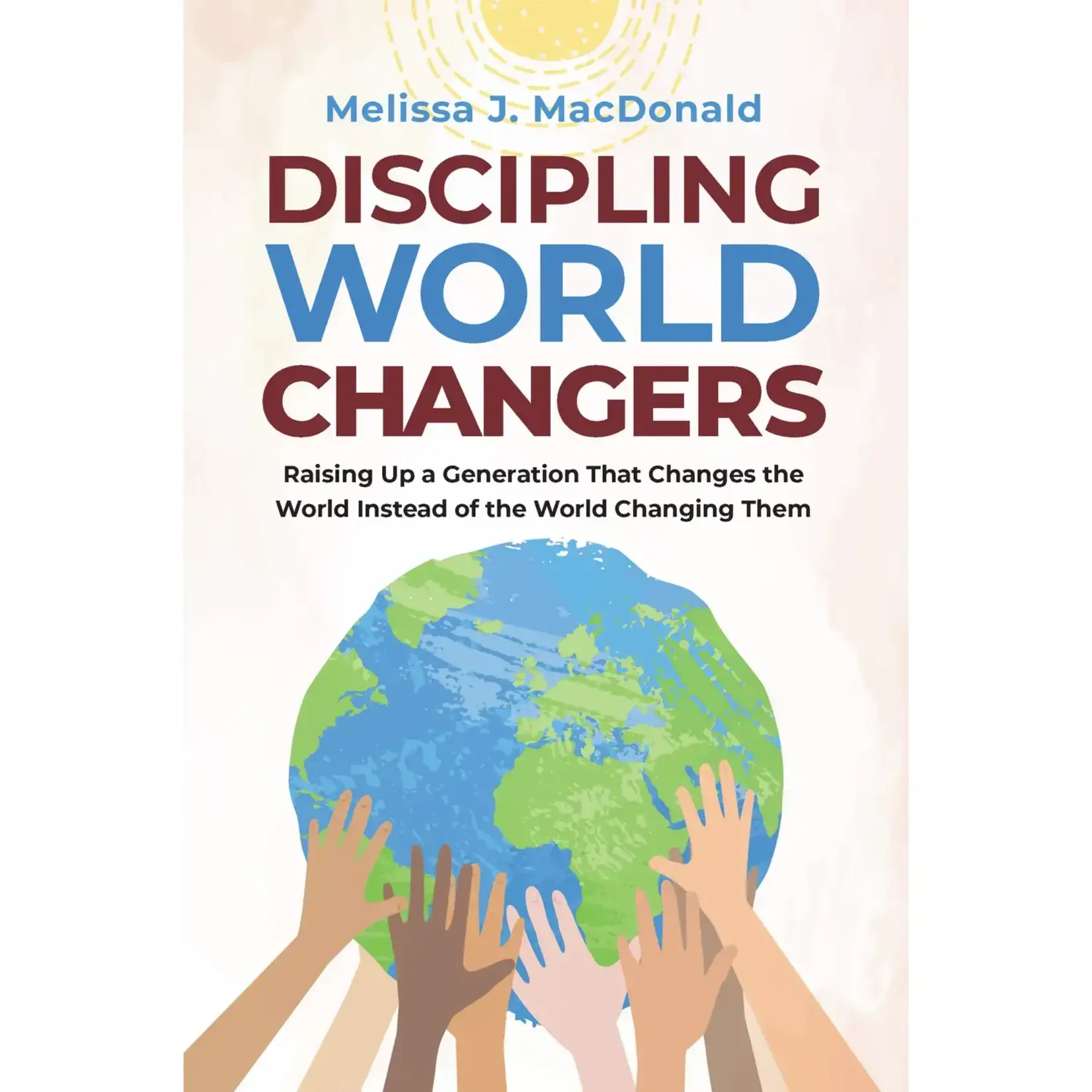 Discipling World Changers