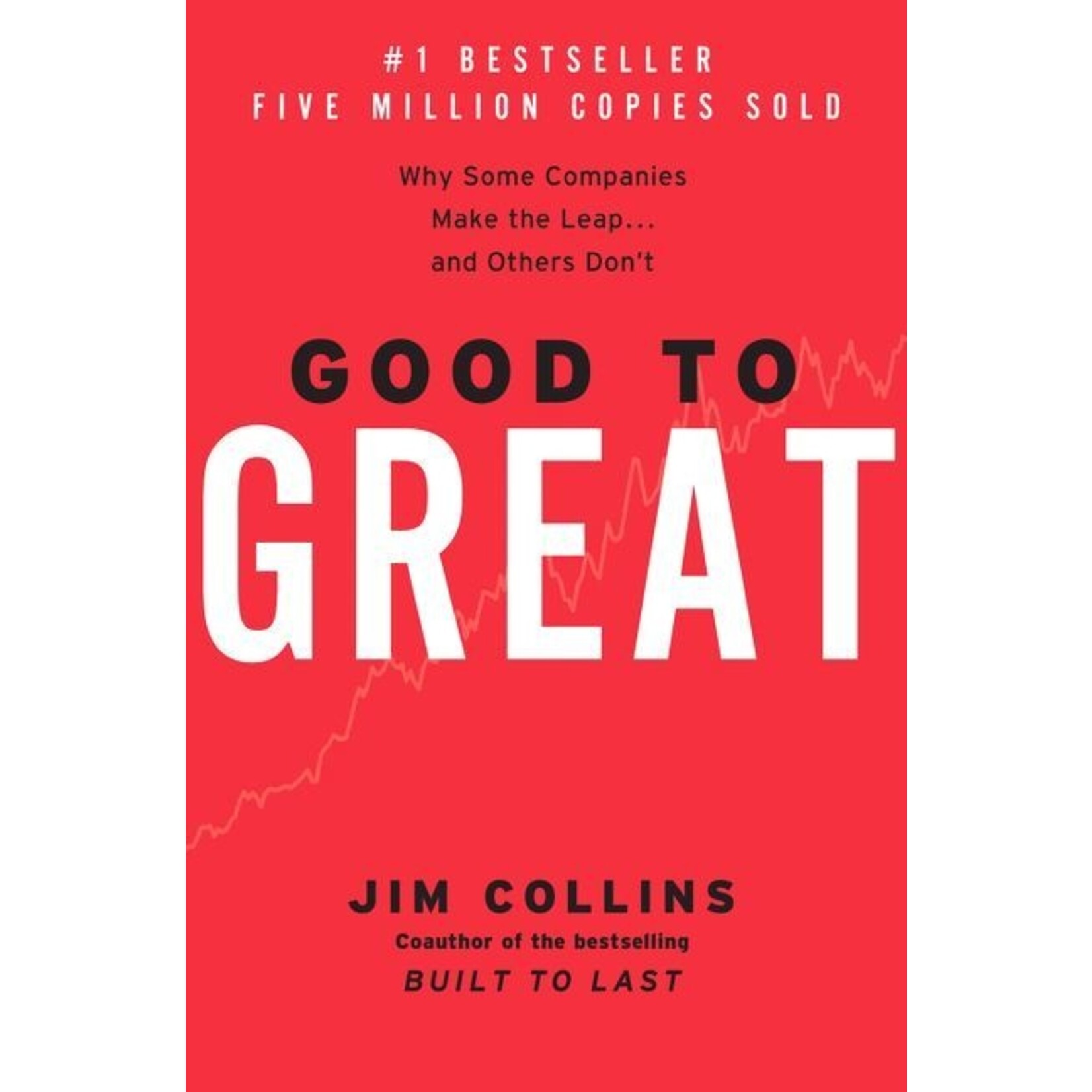 Good to Great: Why Some Companies (Book 1)