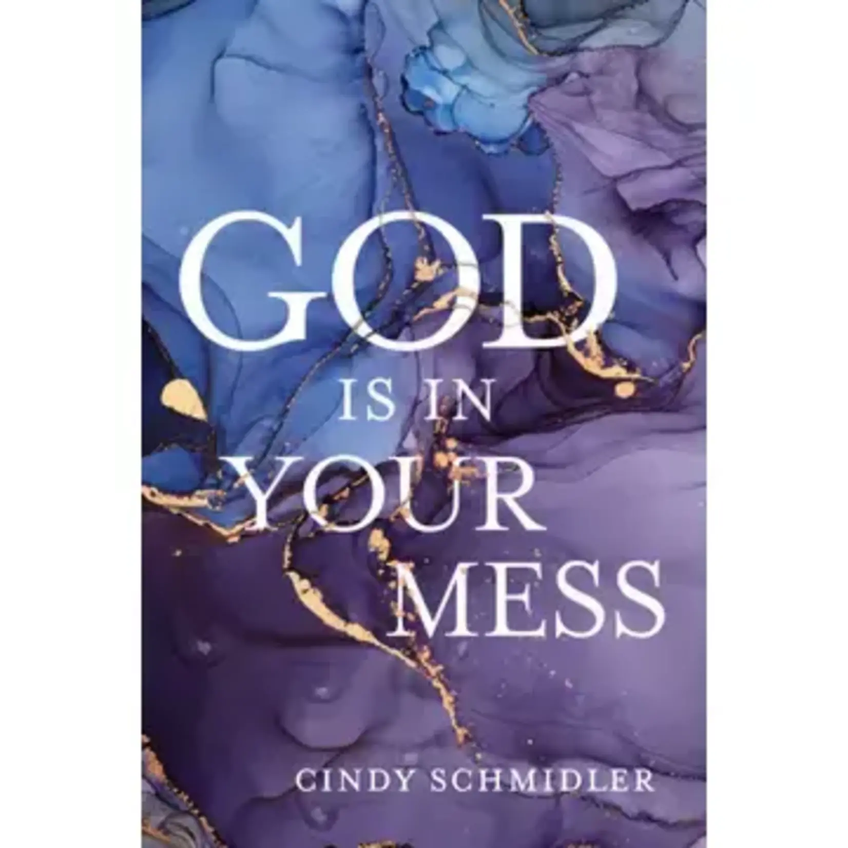 God is in Your Mess