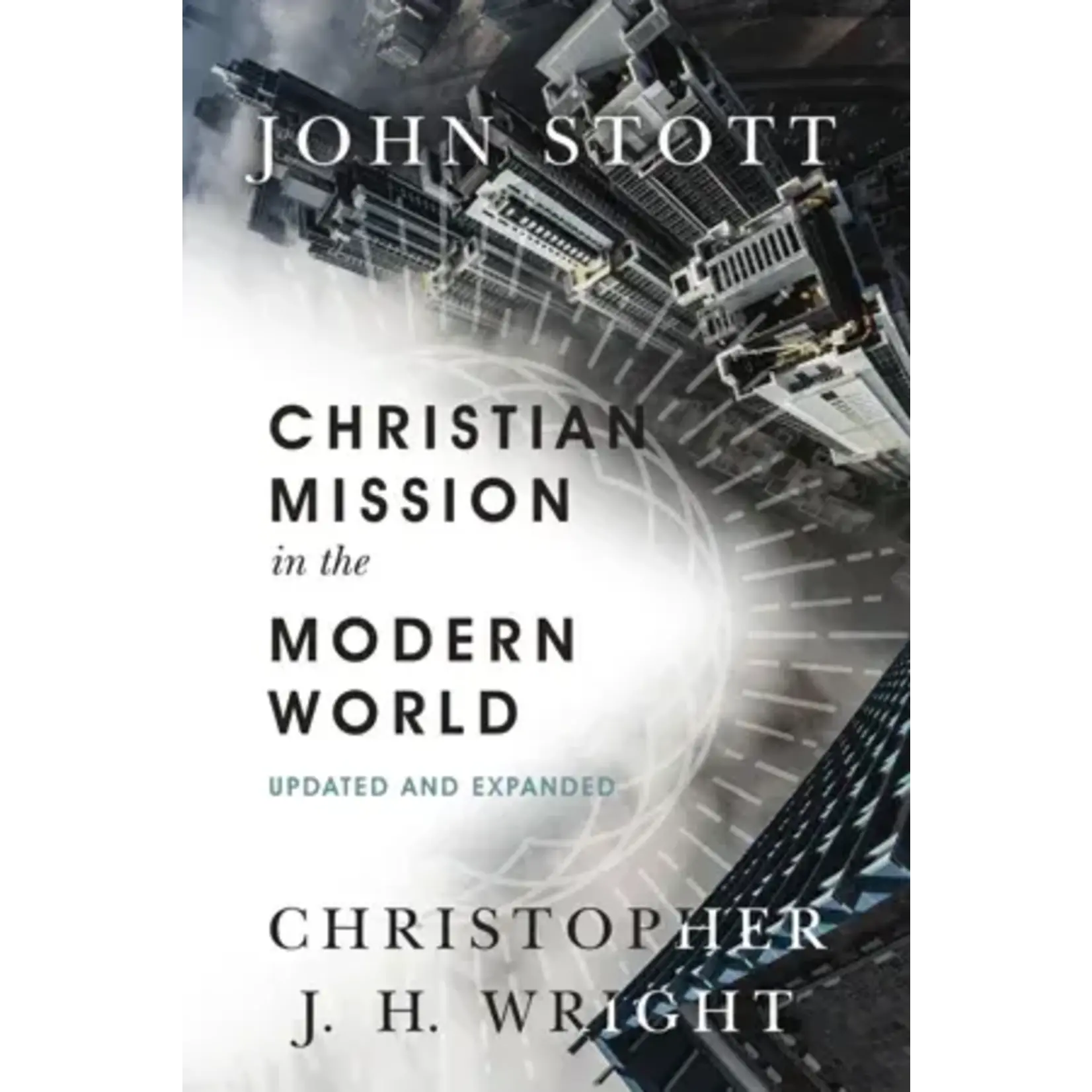 Intervarsity Press Christian Mission in the Modern World EBOOK