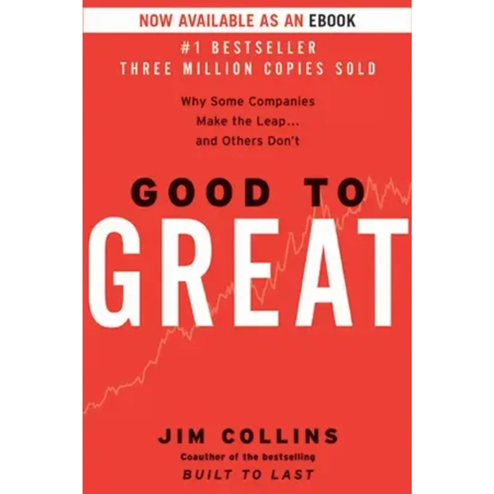 Good to Great: Why Some Companies (Book 1) EBOOK