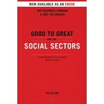 Good to Great and the Social Sectors: A Monograph (Book 3) EBOOK