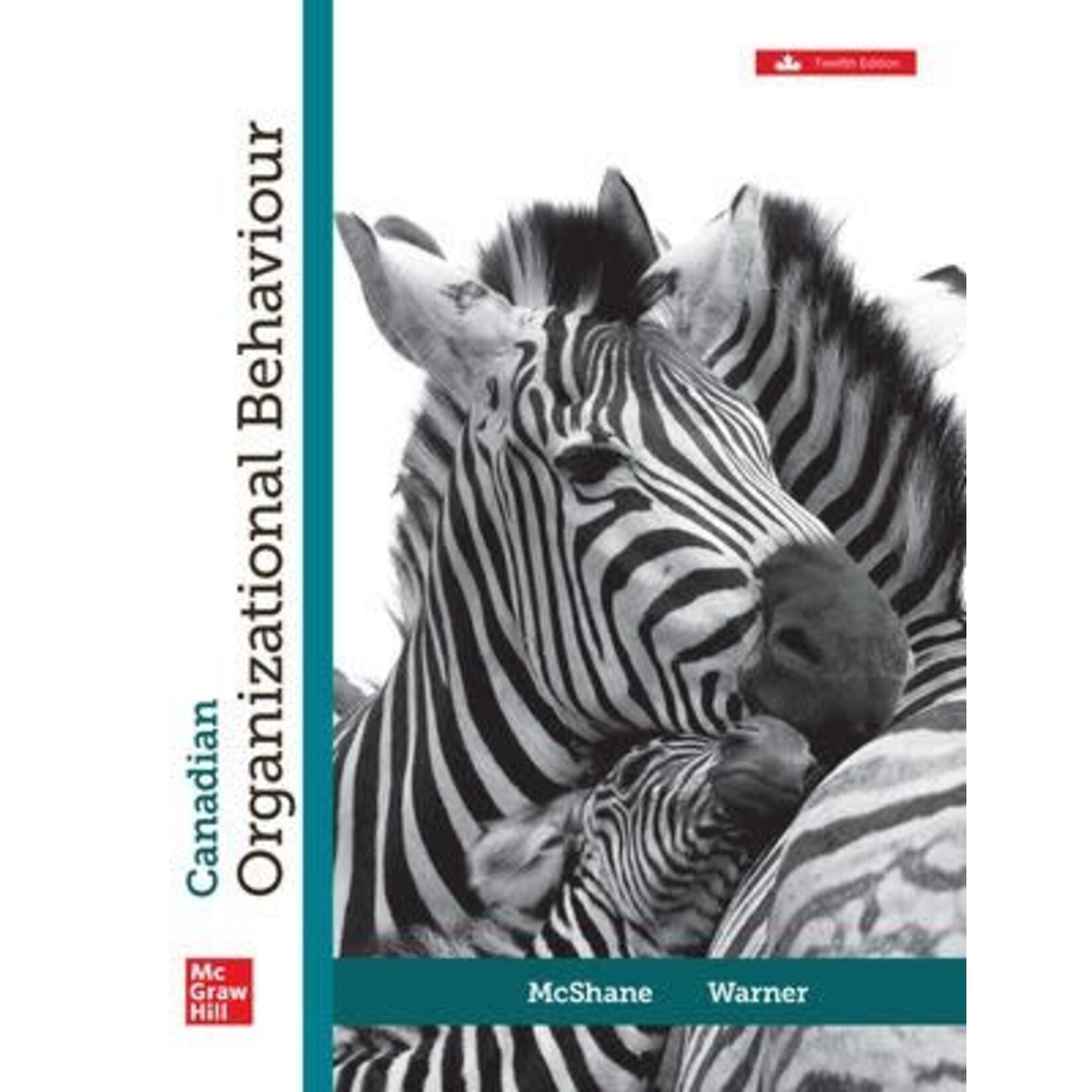 McGraw-Hill Canadian Organizational Behaviour PRINT BUNDLE