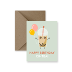 Happy Birthday Cu-Tea - Birthday Card