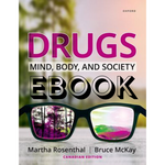 Oxford Drugs: Mind, Body, and Society, Canadian Edition EBOOK