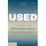 Cambridge University Press A Guide to Biblical Hebrew Syntax USED