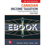 Canadian Income Taxation Planning & Decision Making 2025-2026 EBOOK + Connect
