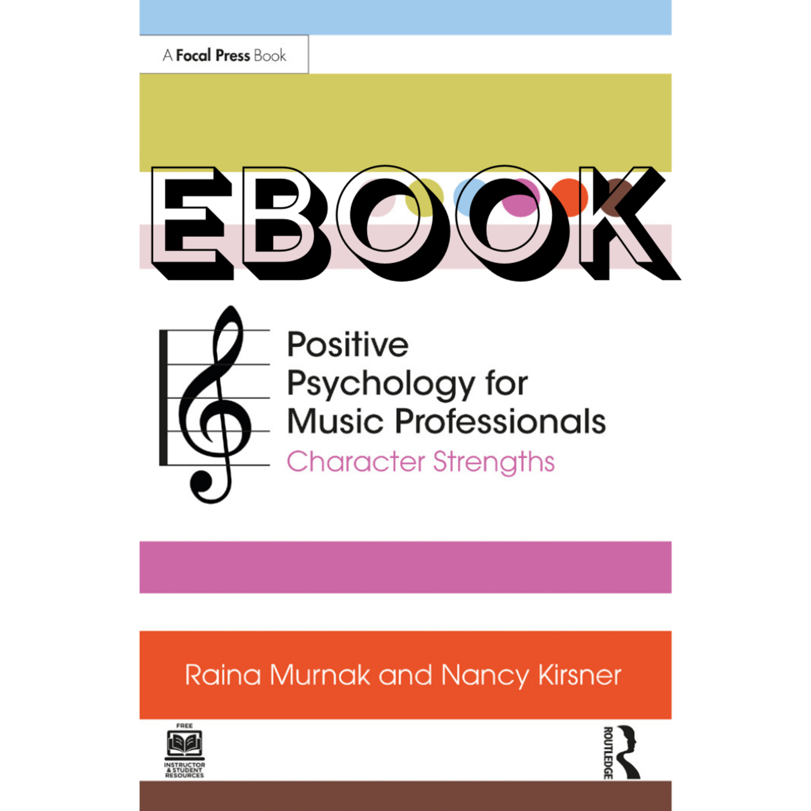 Taylor & Francis Positive Psychology for Music Professionals EBOOK