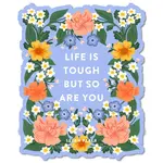 'You Are Tough' Sticker