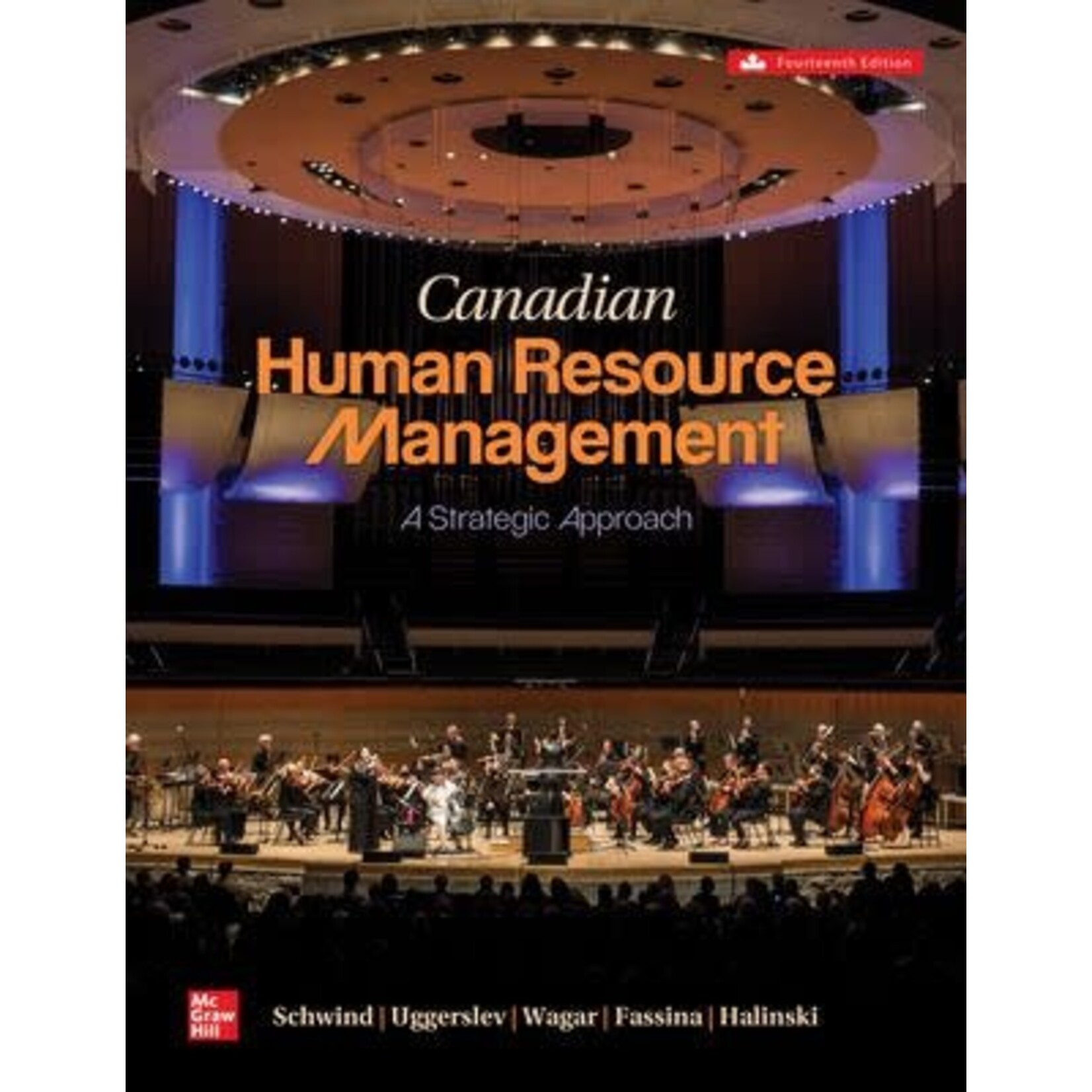 Canadian Human Resource Management PRINT 14th Edition + Connect