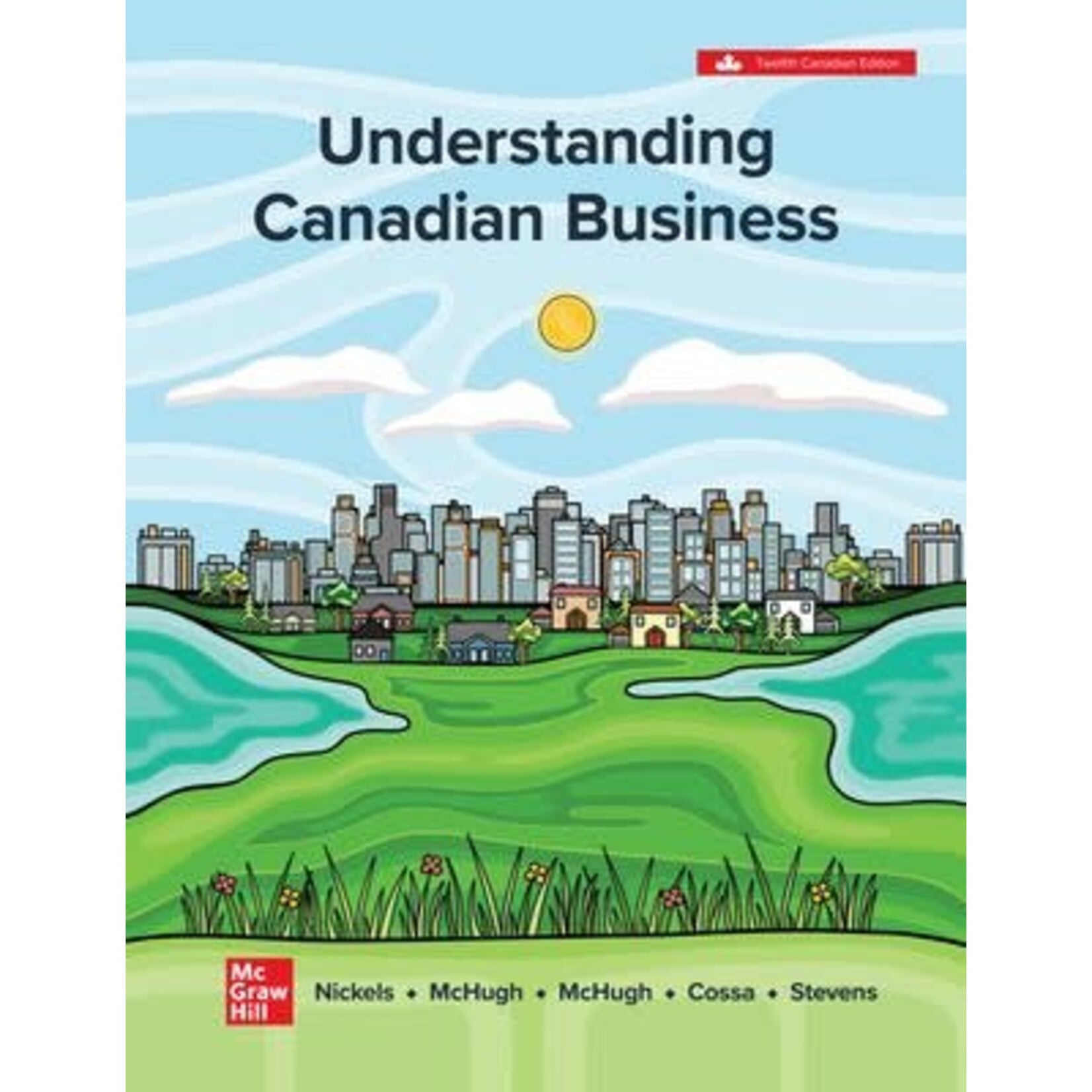 McGraw-Hill Understanding Canadian Business PRINT BUNDLE + Connect
