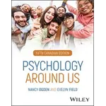 Psychology Around Us, 5th CAN Edition Print