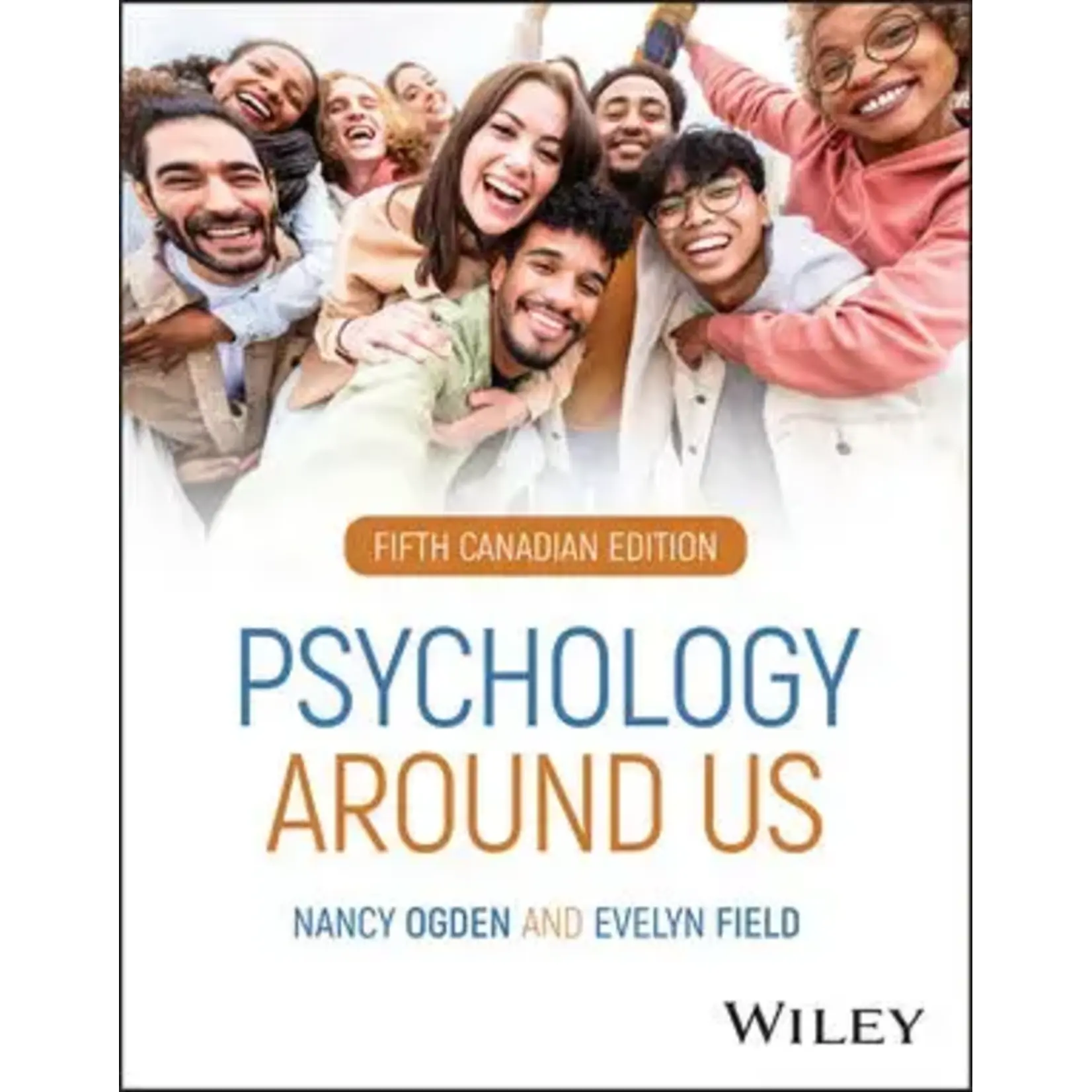 Psychology Around Us, 5th CAN Edition Print